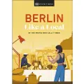 DK Publishing Berlin Like a Local