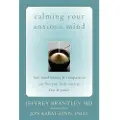 New Harbinger Publications Calming Your Anxious Mind