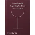 Phaidon Press Regarding Cocktails