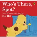Penguin Random House WHO'S THERE, SPOT?