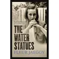 And Other Stories Water Statues