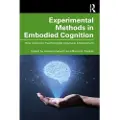 Taylor & Francis Ltd Experimental Methods in Embodied Cognition