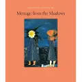 Archipelago Books Message From The Shadows