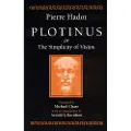 THE UNIVERSITY OF CHICAGO PRESS Plotinus or the Simplicity of Vision