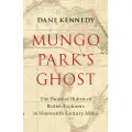 CAMBRIDGE UNIVERSITY PRESS Mungo Park's Ghost