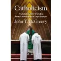 W. W. Norton & Company Catholicism - McGreevy, John T.