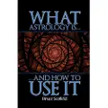 Wessex Astrologer Ltd What Astrology is and How To Use it