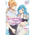Little, Brown and Company I Want to Be a Receptionist in This Magical World, Vol. 5 (manga)