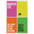 Penguin Books Ltd Quarterlife - Doyle Byock, Satya