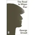Penguin Books Ltd Road to Wigan Pier