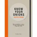 BIS Publishers Know Your Onions: Graphic Design