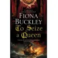 Canongate Books To Seize a Queen