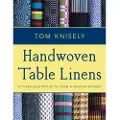 STACKPOLE BOOKS Handwoven Table Linens