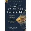 Baker Publishing Group The Shaping of Things to Come – Innovation and Mission for the 21st–Century Church