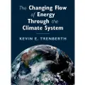 CAMBRIDGE UNIVERSITY PRESS The Changing Flow of Energy Through the Climate System