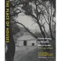 University of California Press The Place of Houses