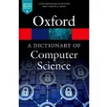 Oxford University Press A Dictionary of Computer Science