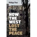 Wiley How the West Lost the Peace