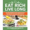 Victory Belt Publishing Eat Rich, Live Long