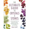 Skyhorse Publishing The Ultimate Guide to Crystals & Stones