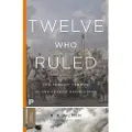 Princeton University Press Twelve Who Ruled