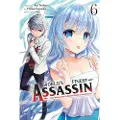 Little, Brown and Company The World's Finest Assassin Gets Reincarnated in Another World as an Aristocrat, Vol. 6 (manga)