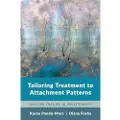 W. W. Norton & Company Tailoring Treatment to Attachment Patterns