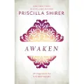 Lifeway Christian Resources Awaken - Shirer, Priscilla