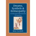 Atlantic Books Dreams, Symbols, and Homeopathy
