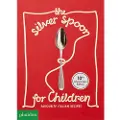 Phaidon The Silver Spoon for Children