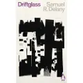Penguin Books Ltd Driftglass - Delany, Samuel R.