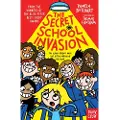 Nosy Crow Secret School Invasion