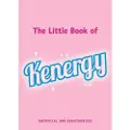 Quercus The Little Book of Kenergy