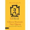 Jessica Kingsley Publishers Chinese Shamanic Tiger Qigong