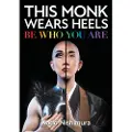 Watkins Media Limited This Monk Wears Heels