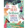 Usborne Tales of Brave and Brilliant Girls from the Greek Myths