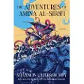HARPER VOYAGER The Adventures of Amina Al-Sirafi: A New Fantasy Series Set a Thousand Years Before the City of Brass