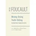 THE UNIVERSITY OF CHICAGO PRESS Wrong-Doing, Truth-Telling