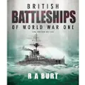 Pen and Sword Books British Battleships of World War One
