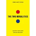Yale University Press The Two Moralities