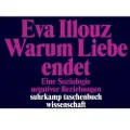Suhrkamp Verlag AG Warum Liebe endet