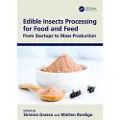 Taylor & Francis Ltd Edible Insects Processing for Food and Feed