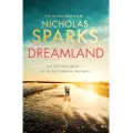 Little, Brown and Company Dreamland - Sparks, Nicholas