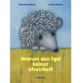 DIOGENES VERLAG AG Warum den Igel keiner streichelt