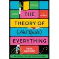 Pan Macmillan The Theory of (Not Quite) Everything
