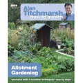 Ebury Publishing Alan Titchmarsh How to Garden: Allotment Gardening