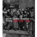Thames & Hudson Henri Cartier-Bresson: China 1948–1949, 1958