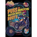 Capstone Global Library Ltd Puss in Magical Motocross Boots