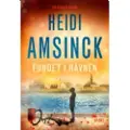 Gutkind Forlag Fundet i havnen | Heidi Amsinck | Språk: Dansk