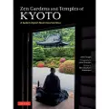 Tuttle Publishing Zen Gardens and Temples of Kyoto